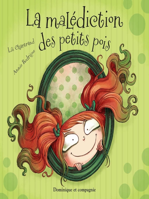 Title details for La malédiction des petits pois by Annie Rodrigue - Available